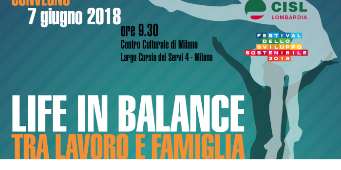 Life in balance, tra lavoro e famiglia. Nuovo paradigma per le ...